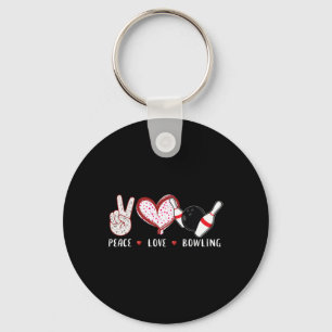 Peace Love Bowling Bowler League Team Gifts Men Wo Key Ring