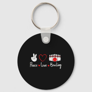 Peace Love Bowling Cute Bowling Lover Key Ring