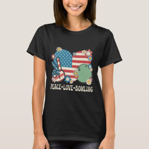 Peace Love Bowling Lover American Flag Patriotic B T-Shirt