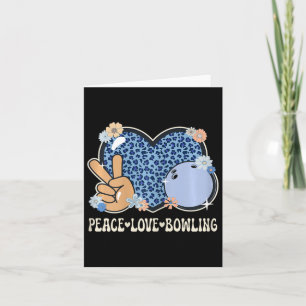 Peace Love Bowling Lover Leopard Print Girls Cute Card