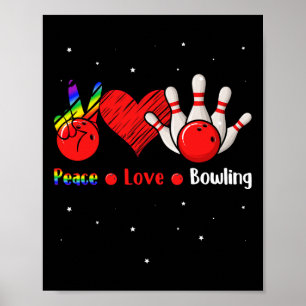 Peace Love Bowling Shirt Cute Women's Bowling Shir Poster