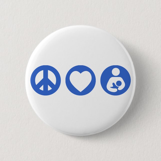 Peace Love Breastfeeding 6 Cm Round Badge (Front)