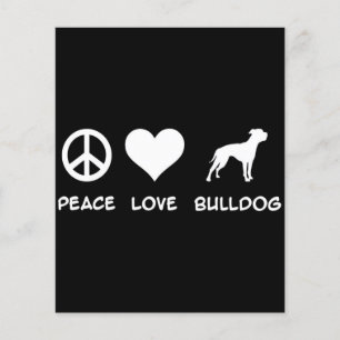 Peace Love Bulldog Cute Bulldog Lover Gift Flyer