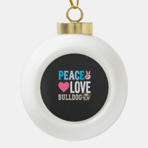 Peace Love Bulldog Vector Ceramic Ball Christmas Ornament