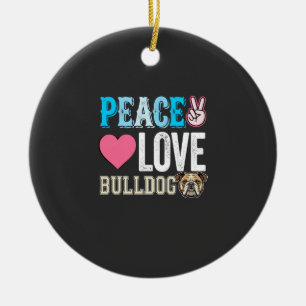 Peace Love Bulldog Vector Ceramic Ornament