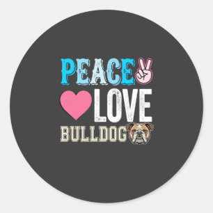 Peace Love Bulldog Vector Classic Round Sticker