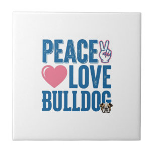 Peace Love Bulldog Vintage Dog Shirt Design Ceramic Tile