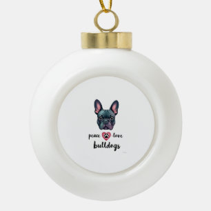 Peace Love Bulldogs Vintage Galaxy French Bulldog Ceramic Ball Christmas Ornament