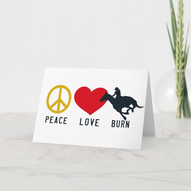 PEACE LOVE BURN Greeting Card (Front)