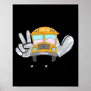 Peace Love Bus Driver Funny School Bus Driver Kids Poster
