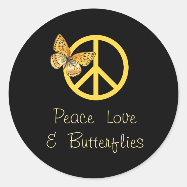 Peace Love & Butterflies   Classic Round Sticker (Front)