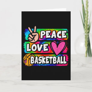 Peace Love Bysketbyll Lover Cute Tie Dye Girls Boy Card