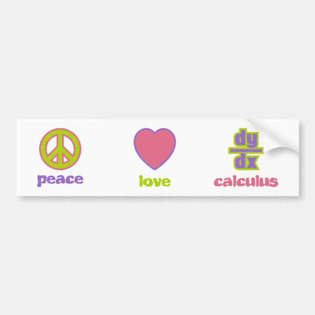 Peace, Love & Calculus Bumper Sticker (Front)
