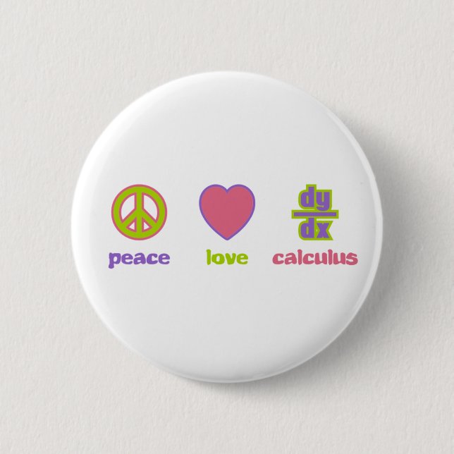 Peace, Love & Calculus Buttons (Front)