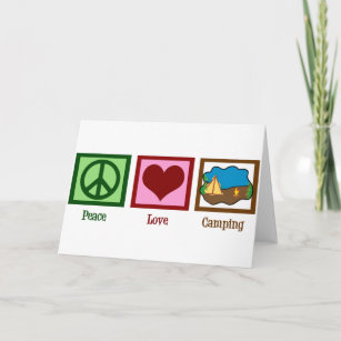 Peace Love Camping Card
