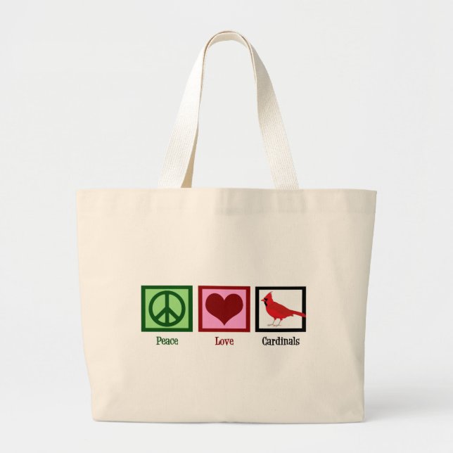 Peace Love Cardinals Large Tote Bag (Front)