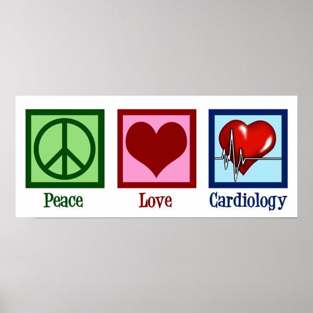 Peace Love Cardiology Heart Surgeon Heartbeat Poster (Front)