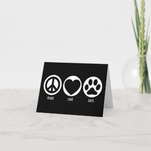 Peace Love Cats Card