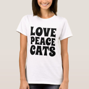 PEACE LOVE CATS, Cat Lover T-shirts