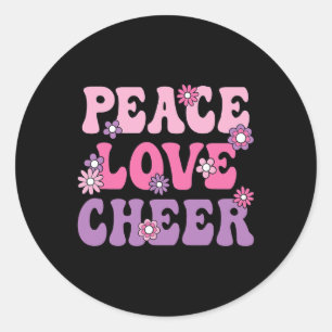Peace Love Cheer Cheerleader Cheerleading Women Gi Classic Round Sticker