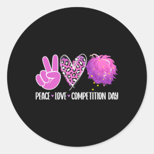 Peace Love Cheer Competition Day Cheer Comp Day Ch Classic Round Sticker