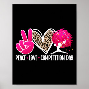 Peace Love Cheer Competition Day Cheer Comp Day Ch Poster