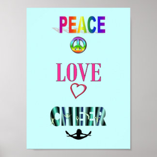 PEACE LOVE CHEER POSTER