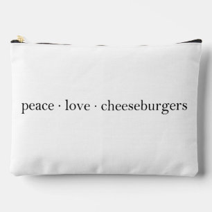 Peace Love Cheeseburgers Accessory Pouch