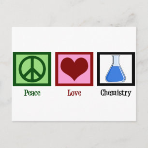 Peace Love Chemistry Postcard