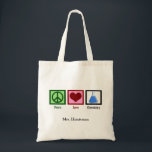 Peace Love Chemistry Teacher Custom Tote Bag<br><div class="desc">If you are a scientist or need a geeky gift for the nerd in your life, this cute chemistry teacher tote bag features a peace sign, heart, and chemicals in a beaker.</div>