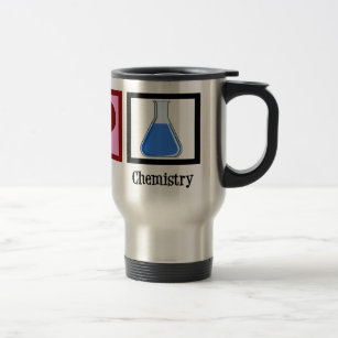 Peace Love Chemistry Travel Mug