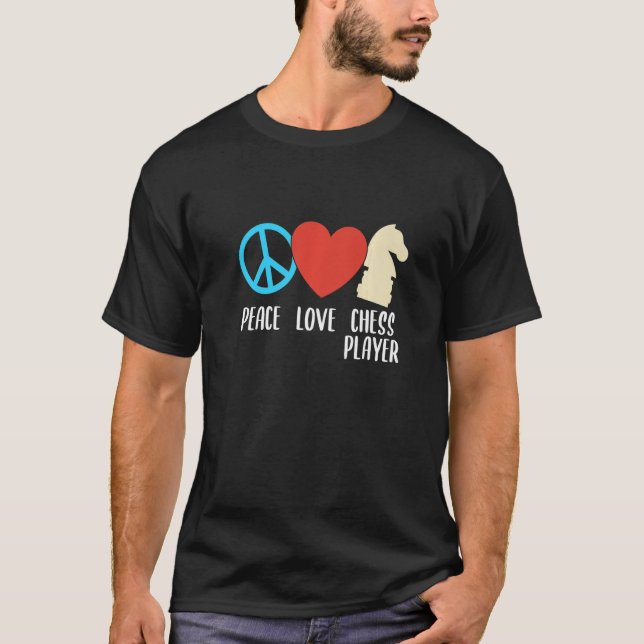 Peace Love Chess Player Expert Coach Sports  Graph T-Shirt (Front)