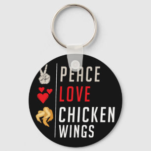 Peace Love Chicken Wings Key Ring