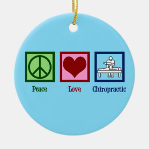 Peace Love Chiropractic - Cute Chiropractor Ceramic Ornament