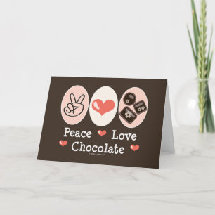Peace Love Chocolate Blank Greeting Card