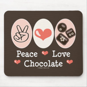 Peace Love Chocolate Mousepad