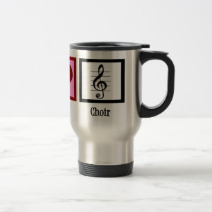 Peace Love Choir Travel Mug