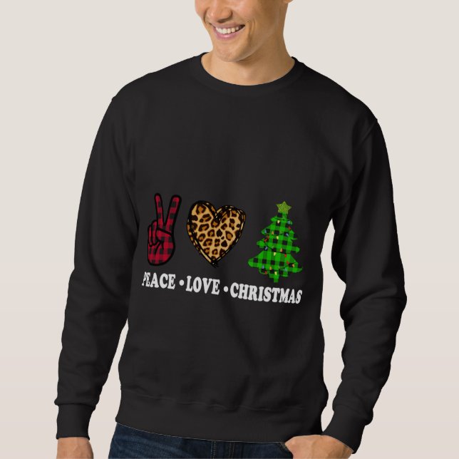 Peace Love Christmas Tree Buffalo Plaid Leopard Fu Sweatshirt (Front)