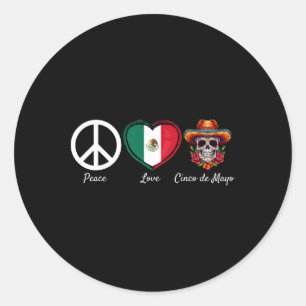 Peace Love Cinco De Mayo Mexican 5 Classic Round Sticker