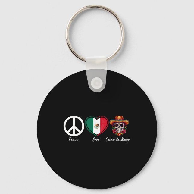 Peace Love Cinco De Mayo Mexican 5  Key Ring (Front)