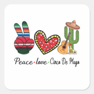 Peace Love Cinco De Mayo Square Sticker
