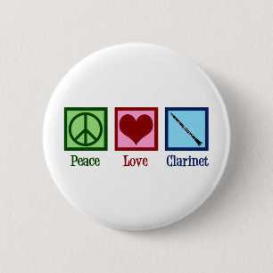 Peace Love Clarinets 6 Cm Round Badge