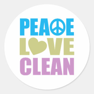 Peace Love Clean Classic Round Sticker