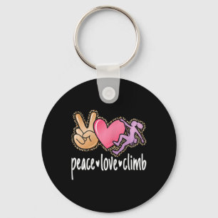 Peace Love Climb Rock Climbing Cute Climber Women Key Ring