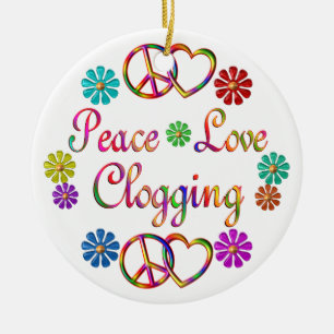PEACE LOVE CLOGGING CERAMIC ORNAMENT