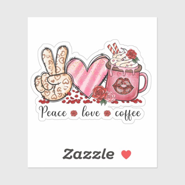 Peace Love Coffee Hearts Pink Valentine's (Sheet)