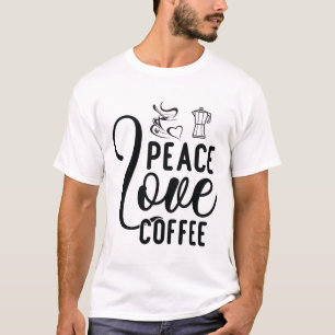 Peace Love Coffee Minimalist Barista Gift T-Shirt