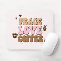 Peace Love Coffee Retro 70's Pink Brown