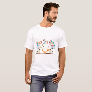Peace Love Coffee T-Shirt