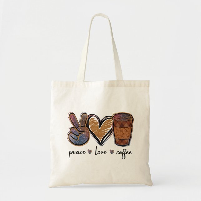 Peace, Love, Coffee Tote Bag (Front)